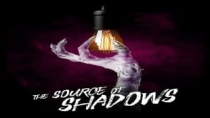 The Source Of Shadows 2019 Poster 2