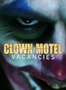 Clown Motel Vacancies (2020) Poster.
