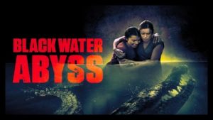 Black Water Abyss 2020 Poster 2..