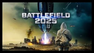 Battlefield 2025 2020 Poster 2..