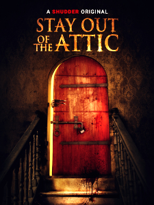 Stay Out Of The Attic (2020) Poster 01