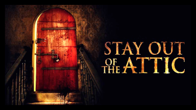 Stay Out Of The Attic (2020) Poster 02