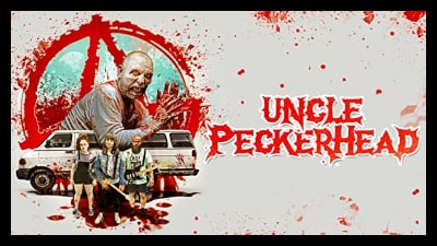 Uncle Peckerhead (2020) Poster 2