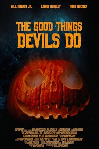 The Good Things Devils Do 2020 Poster