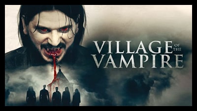 Village Of The Vampire 2020 Poster 2