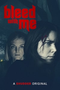 Bleed With Me 2020 Poster