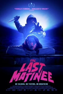 The Last Matinee (2020) Poster.