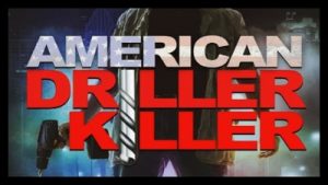 American Driller Killer 2020 Poster 2