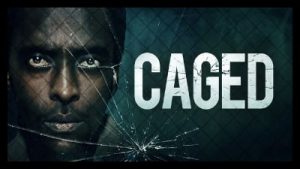 Caged 2021 Poster 2.