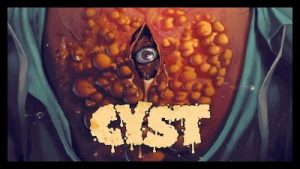 Cyst (2020) Poster 2