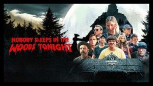 Nobody Sleeps In The Woods Tonight 2020 Poster 2.
