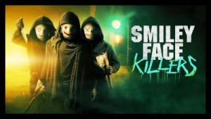 Smiley Face Killers 2020 Poster 2..