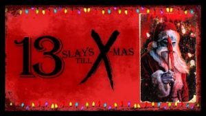 13 Slays Till X Mas 2020 Poster 2