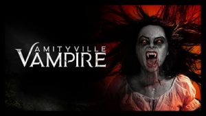 Amityville Vampire 2021 Poster 2..