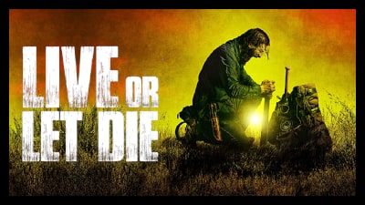 Live Or Let Die (2020) Poster 02