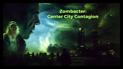 Zombacter Center City Contagion 2020 Poster 2.