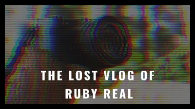 The Lost Vlog Of Ruby Real (2020) Poster 2.