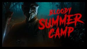 Bloody Summer Camp (2021) Poster 2