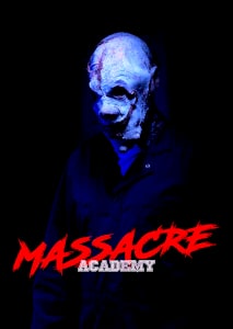 Massacre Academy (2021) Poster