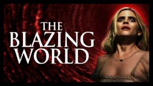 The Blazing World 2021 Poster 2..
