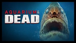 Aquarium Of The Dead 2021 Poster 2.