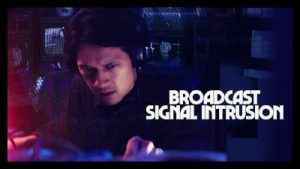 Broadcast Signal Intrusion 2021 Poster 2..