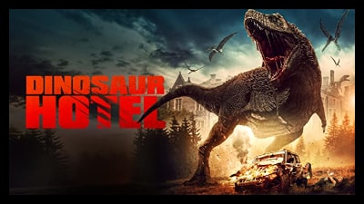 Dinosaur Hotel 2021 Poster 2