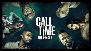 Call Time The Finale 2021 Poster 2.