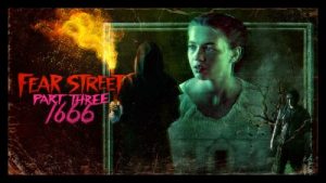 Fear Street Part Three 1666 2021 Poster 2 