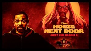 The House Next Door Meet The Blacks 2 Poster 2