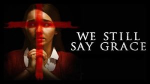 We Still Say Grace 2020 Poster 2