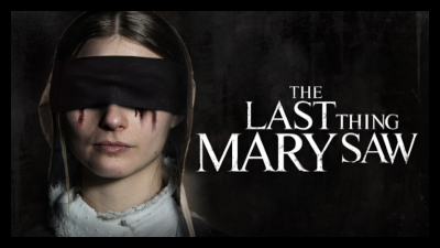 The Last Thing Mary Saw (2021) Poster 02