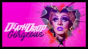 Death Drop Gorgeous 2020 Poster 2.