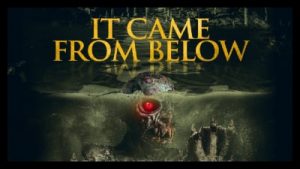 It Came From Below 2021 Poster 2.