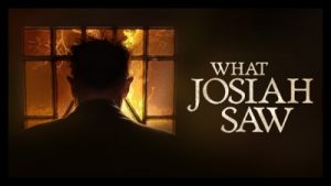 What Josiah Saw (2021) Poster 2