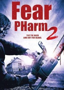 Fear Pharm 2 (2021) Poster 01