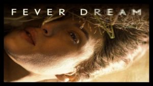 Fever Dream 2021 Poster 2.