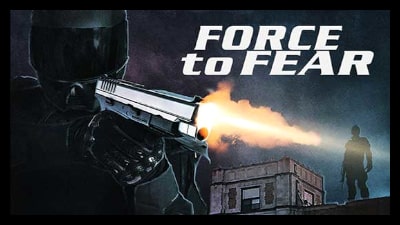 Force To Fear 2020 Poster 2
