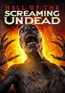 Hell Of The Screaming Undead (2023) Poster