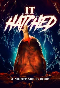 It Hatched (2021) Poster