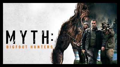Myth Bigfoot Hunters 2021 Poster 2