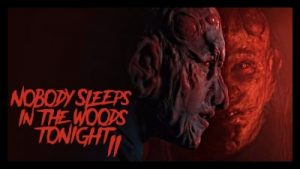 Nobody Sleeps In The Woods Tonight 2 2021 Poster 2