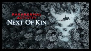 Paranormal Activity Next Of Kin 2021 Poster 2.