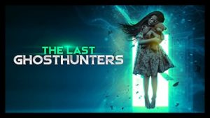 The Last Ghost Hunters 2021 Poster 2