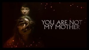 You Are Not My Mother 2021 Poster 2