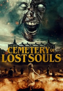 Cemetery Of Lost Souls 2020 Poster