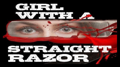 Girl With A Straight Razor 2021 Poster 2.