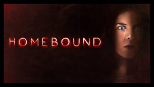 Homebound (2021) Poster 2