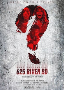 What Happened At 625 River Road (2022) Poster