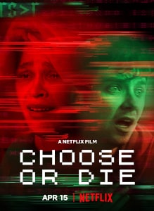 Choose Or Die (2022) Poster.